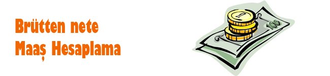 Brütten nete maaş hesapla