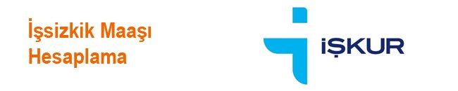 İşsizlik Maaşı Hesaplama