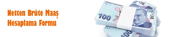 Netten brüte maaş hesaplama